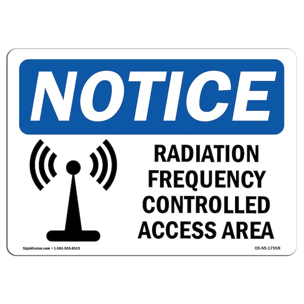 Sign, 3.5" H, 5" W, Radio Frequency Controlled Access Area Sign, Landscape, NS-D-35-L-17958-10PK
